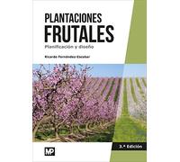 Plantaciones frutales. Planificación y diseño (Agricultura)