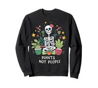 Plantas de esqueleto para amantes de las plantas, no personas para mujeres Sudadera