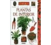 Plantas De Interior. Guia