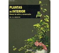 Plantas de Interior: Manual de Cultivo y Conservacion
