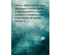 Plantas Medicinais Em Uma Abordagem Multidisciplinar: A Química Analít