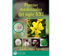 Plantas medicinales del siglo XXI