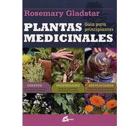 Plantas medicinales. Guía para principiantes (Salud natural)