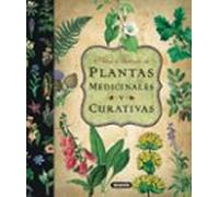 Plantas Medicinales Y Curativa: Atlas Ilustrado