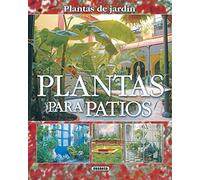 Plantas Para Patios(Plantas De Jardin)