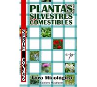 PLANTAS SILVESTRES COMESTIBLES