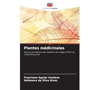 Plantes médicinales: Savoirs et pratiques des habitants du village d'Alter do Chão/Amazonie