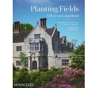 Planting Fields: A place on Long Island (GARDENS)