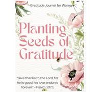 Planting Seeds of Gratitude