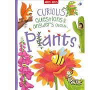 Plants: A Humorous Non-Fiction Guide to the Strange Secrets of Nature (Curious Questions & Answers about…)