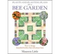 Plants And Planting Plans For A Bee Garden (ebook)
