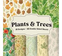 Plants and Trees: Woodland Greenery Designs for Scrapbooking and Journaling