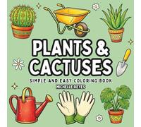 Plants & Cactuses: Simple and Easy Coloring Book