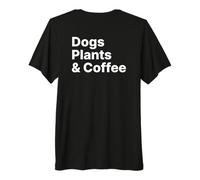 Plants Dogs Coffee - Plant Lover Dog Mama Mom Coffee Camiseta Premium