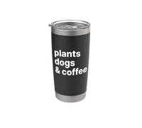 Plants Dogs Coffee - Plant Lover Dog Mama Mom Coffee Vaso térmico de acero inoxidable de doble pared