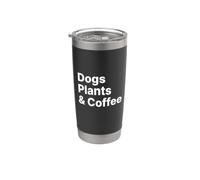 Plants Dogs Coffee - Plant Lover Dog Mama Mom Coffee Vaso térmico de acero inoxidable de doble pared