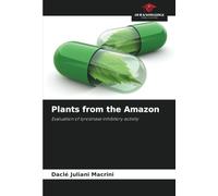 Plants from the Amazon: Evaluation of tyrosinase inhibitory activity