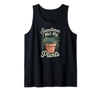 Plants Gardening Humor Sometimes I Wet My Plants Camiseta sin Mangas