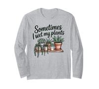 Plants Humor Sometimes I Wet My Plants Succulent Gardening Manga Larga