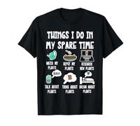 Plants Lover, Things I Do In My Spare Time Funny Gardener Camiseta
