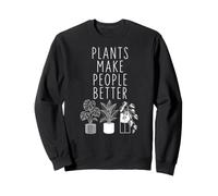 Plants Make People Better, Not A Regular Mom I'm A Plant Mom Sudadera