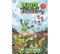Plants vs Zombies: Un pequeño problema (BIBLIOTECA SUPER KODOMO)