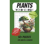 Plants Word Search Puzzle Book + Coloring Images: 50+ Puzzles for adults, seniors and teens plus engaging illustrations | Picture word search (Illustrated Word Search Puzzle Books)