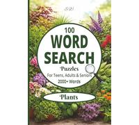 PLANTS WORD SEARCH PUZZLE BOOK: EASY To Read Print Word Search about Plants, Flowers, Nature and more [100 puzzles|2000+words|6x9] Perfect for ... Seniors, Holidays and other Occassions.