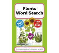 Plants Word Search Puzzle Book: Word Search with Easy to Read Print about plants, gardening, botany and More | 6x9 inches, 110 pages | 50+ Puzzles … Gift for Vacations, Holidays and Free Times
