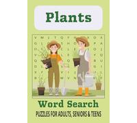 Plants Word Search Puzzle Book: Word Searches with Easy to Read Print about Plants, Relaxation, Celebrations and More | 6x9 inches, 110 pages | 50+ ... for Vacations, Holidays and Leisure Times