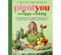 Plantyou: Scrappy Cooking