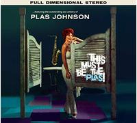 Plas Johnson - This Must Be The Plas!