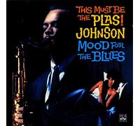 Plas Johnson - This Must Be The Plas! + Mood For The Blues (2 LPs on 1 CD) + Bonus Tracks