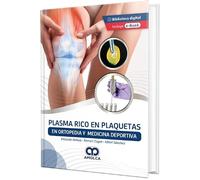 Plasma Rico En Plaquetas En Ortopedia Y Medicina Deportiva