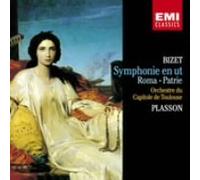 Plasson - Bizet:Sym in C/Roma/Patrie Ov