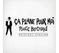 Plastic Bertrand - Ca Plane pour Moi [Import]