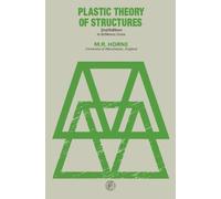 Plastic Theory of Structures: In SI/Metric Units