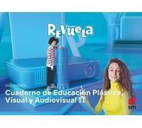 Plástica.3 Secundaria. Cuaderno. Revuela - 9788413928562