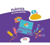 PLÁSTICA 5 (De otra Manera)