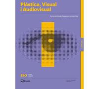 Plàstica, Visual i Audiovisual I ESO LOMLOE Llibre - PEFC 100% - 9788421873946