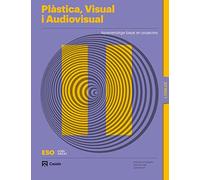 Plàstica, Visual i Audiovisual II ESO LOMLOE Llibre - PEFC 100% - 9788421873984 (CODIGO ABIERTO LOMLOE)