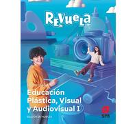 Plástica Visual y Audiovisual I. Revuela. Región de Murcia - 9788413928753