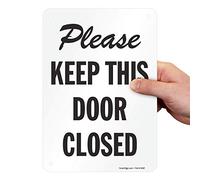 Plástico SmartSign Sign, Legend "por favor Keep esta puerta cerrada, de 10 cm de alto x 7 cm de ancho, negro sobre blanco