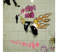 Plastilina Mosh - All U Need Is Mosh