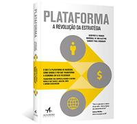 Plataforma: a Revolução da Estratégia
