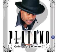 Platano - Quien Soy Who Am I