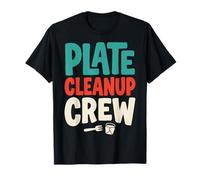 Plate Cleanup Crew Foodie Humor Funny Saying Quote Camiseta