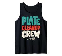 Plate Cleanup Crew Foodie Humor Funny Saying Quote Camiseta sin Mangas