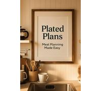 Plated Plans - meal planning made easy