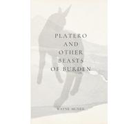 Platero and Other Beasts of Burden